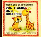 přebal knihy Tierische Geschichten: Von Tigern und Giraffen