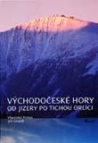 přebal knihy Východočeské hory – Od Jizery po Tichou Orlici