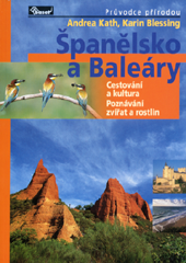 přebal knihy Španělsko a Baleáry – průvodce přírodou